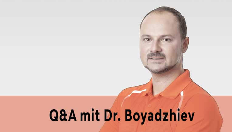 Q&A mit Dr. Boyadzhiev